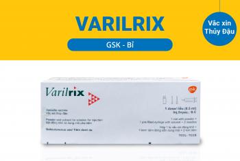 Vắc xin VARILRIX (Bỉ) phòng bệnh Thủy Đậu